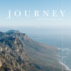 Day 1 | Journey Through Luke And Acts
