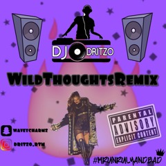 #WildThoughtsRemix Mixed By DjDritzo
