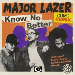 Major Lazer - Know No Better (Guimo Remix)