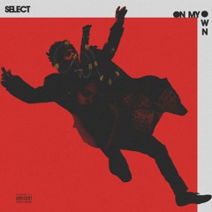 On My Own #OMO (Prod. Dee B)