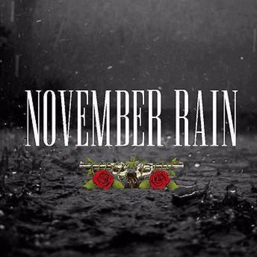 Stream November Rain Guns N Roses Cover By Sly Crazy Joke Vocals Listen Online For Free On Soundcloud