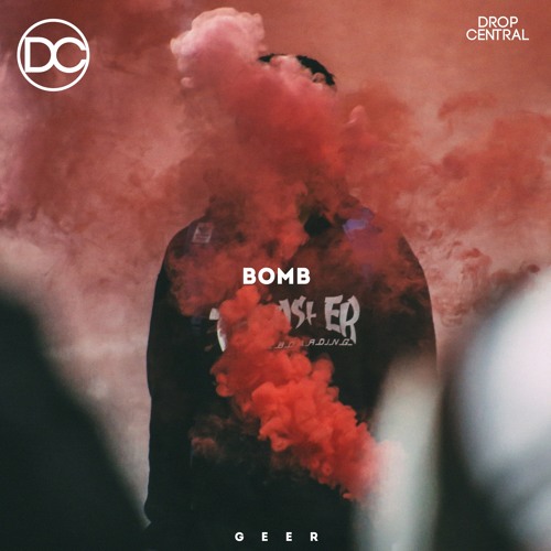 GEER - Bomb