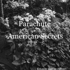 Stream Parachute - The Mess I Made - Eduardo Galván (Cover) by Eduardo  Galván | Listen online for free on SoundCloud
