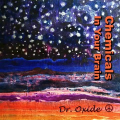 Chemicals In Your Brain  (Doc's Enviro Collection)
