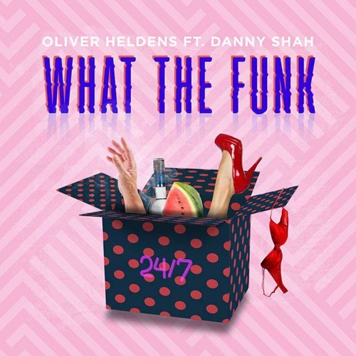 Oliver Heldens - What The Funk ft. Danny Shah (HQ)