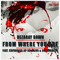 CND002  02. Dezaray Dawn - Da Day (Produced By Cafrodeep)