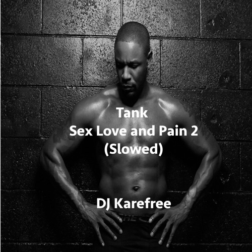 Sex love and pain 2 tour dates