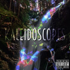 Kaleidoscopes - Prod. by Dope Deity