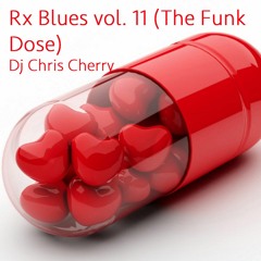 Rx Blues vol. 11 (The Funk Dose)