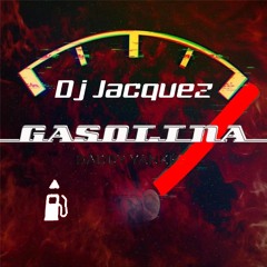 Dj Jacquez Gasolina Vs Dale Don Dale