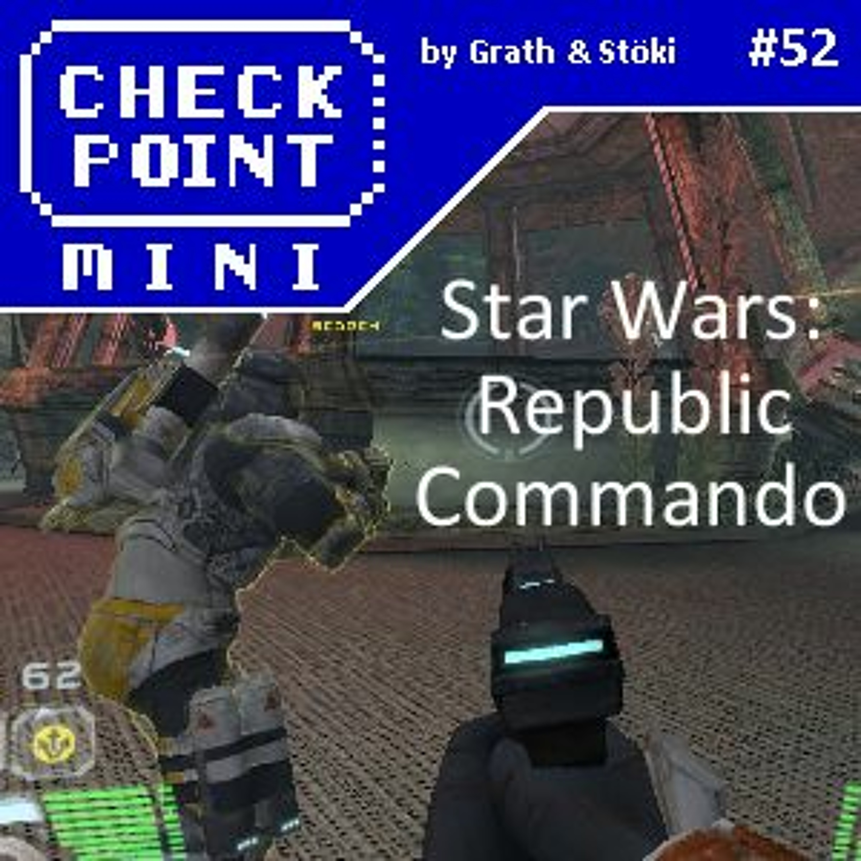 Checkpoint Mini #52 - Star Wars: Republic Commando