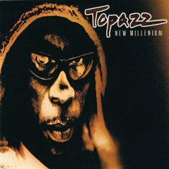 Topazz - The New Millenium (Freeze Jam mix)