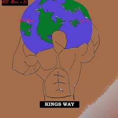Kings Way - ACE Mirza x Vz ( prod. kilconfirmed )
