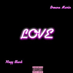 Love (Feat. Breana Marin)