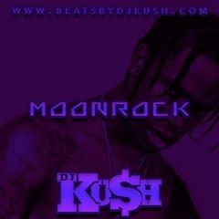 "Moonrock" [Travis Scott Type Beat](Prod. By DJ Kush)