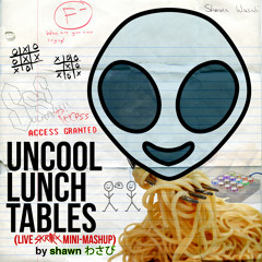 Uncool Lunch Tables (live Skrillex Recess mashup)