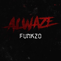 ALWAZE - FUNKZO