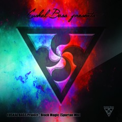 Euskal Bass Project - Black Magic (Spartan Mix)/// Full version.
