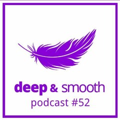 ruslan dudaev - deep & smooth #52