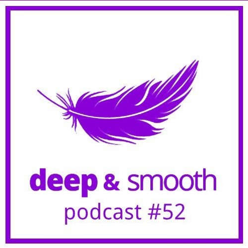 ruslan dudaev - deep & smooth #52