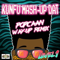 POPCAAN - Way Up ( Differentology Mash-up )