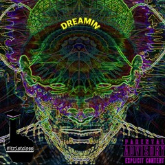 Dreaming - itz1stclass (Prod.By Antrax Official)