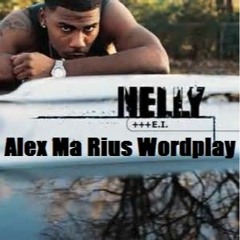 Tyga X Nelly - My Way To E.I. (Alex Ma Rius Wordplay)