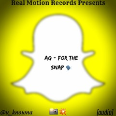 AG | For The Snap [audio] (ProdBy.AbelThePlug) @u_knowna