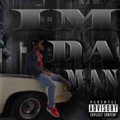 Im Da Man (Feat. KOKA)