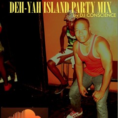 DEH-YAH ISLAND PARTY MIX