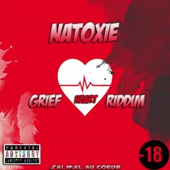 Natox X J'ai Mal Au Coeur (Grief Heart RIDDIM)