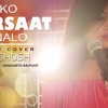 Mujhko Barsaat Bana Lo JUNOONIYAT Female Cover Diya Ghosh Armaan Malik Jeet Gannguli