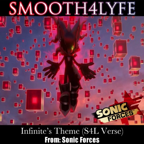 Infinte's Theme (S4L Verse)(Sonic Forces)