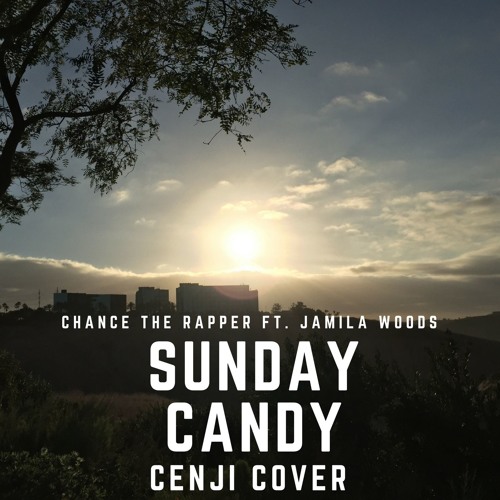 Chance The Rapper Ft. Jamila Woods - Sunday Candy (Cenji Cover) [Vocal Stems & Midi in Description]