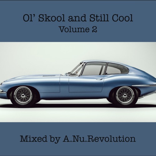 Ol' Skool And Still Cool Vol. 2