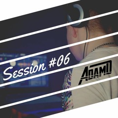 DJ Adam D- Session #06 [House]
