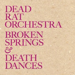 Dead Rat Orchestra - The Black Procession (Live at Brighton Dome 28.10.15)
