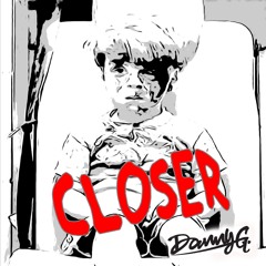 Closer