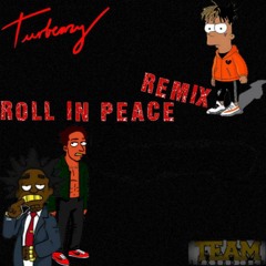 Roll in Peace (Remix)