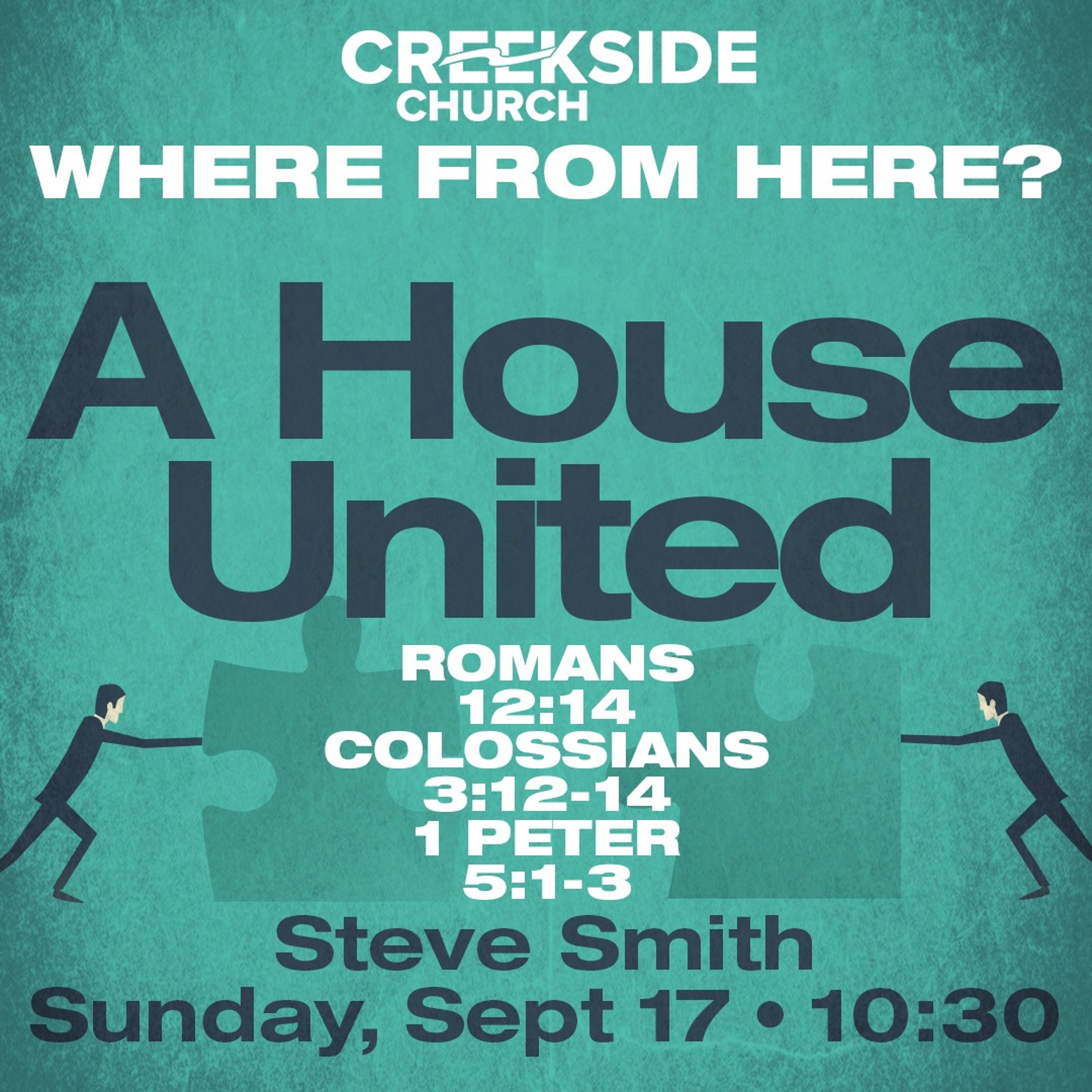 Where From Here? A House United (Rom. 12; Col. 3; 1 Pet. 5) episode artwork