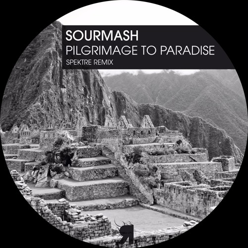Sourmash - Pilgrimage To Paradise (Spektre Remix)