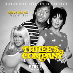 Buddy Reaves - 3's Company_Prod. By WYNGMAJOR
