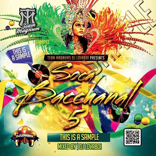 Soca Bacchanal 5 - DJ Lovaboi