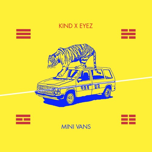 MINI VANS FT. EYEZ (PROD CALVINKIND)
