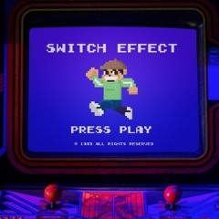 SwitchVilla - Switch Effect - 07 I Want Your Love (Switch'd Up) BONUS TRACK