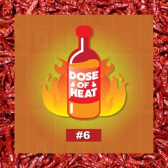 Dose Of Heat #6 || OMB Peezy, Lil Pete, Sleepy D, SOB x RBE, YID, Mozzy, J. Stalin
