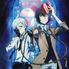 Stream Bungou Stray Dogs operatic suite by BahaSoul