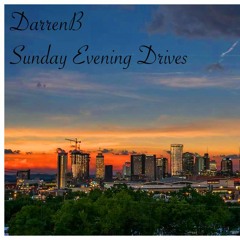 Sunday Evening Drives