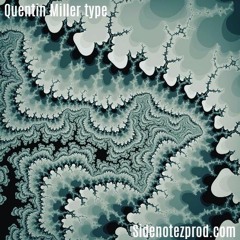 Quentin Miller type | Partynextdoor "Saint"  - Sidenotez Productions