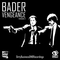 BADER - VENGEANCE (Free Download)